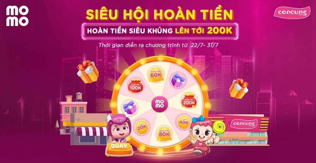  CONCUNG x MOMO: SIÊU HỘI HOÀN TIỀN