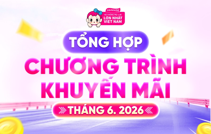 TỔNG HỢP CHƯƠNG TRÌNH KHUYẾN MÃI THÁNG 06-2026