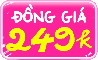 Đồng giá 249K